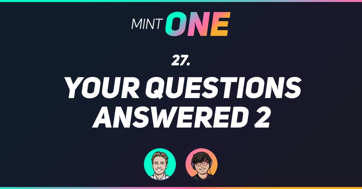 Mint-One-27-Your-Questions-Answered-featured-image