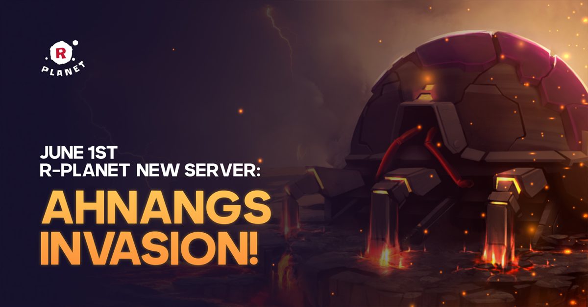 R-Planet-To-Release-Ahnangs-Invasion-Server-on-June-1-featured-image